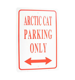 Sklit - Arctic Cat Parking Only St&#248;rrelse: 30,5 X 46 cm